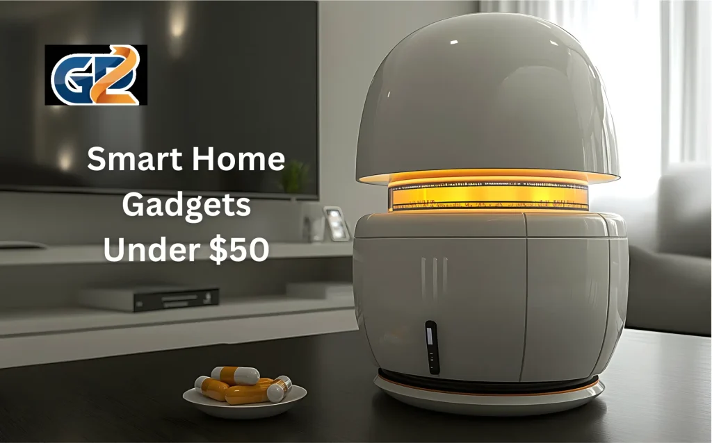 Smart Home Gadgets Under $50