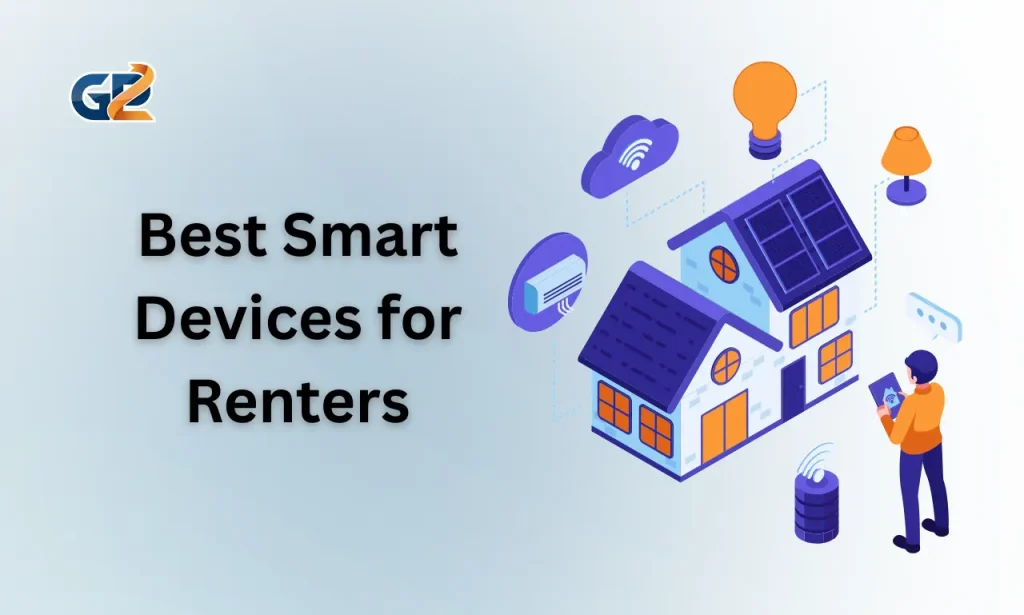 Best Smart Devices for Renters That Are Easy to Remove